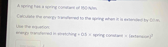Solved: A spring has a spring constant of 150 N/m. Calculate the energy ...