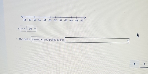 -50
The dot is clased and points to the 
, 1