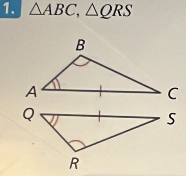 △ ABC, △ QRS