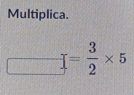 Multiplica.
I= 3/2 * 5