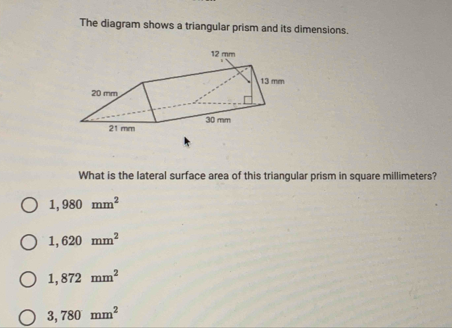Solved: The diagram shows a triangular prism and its dimensions. What ...