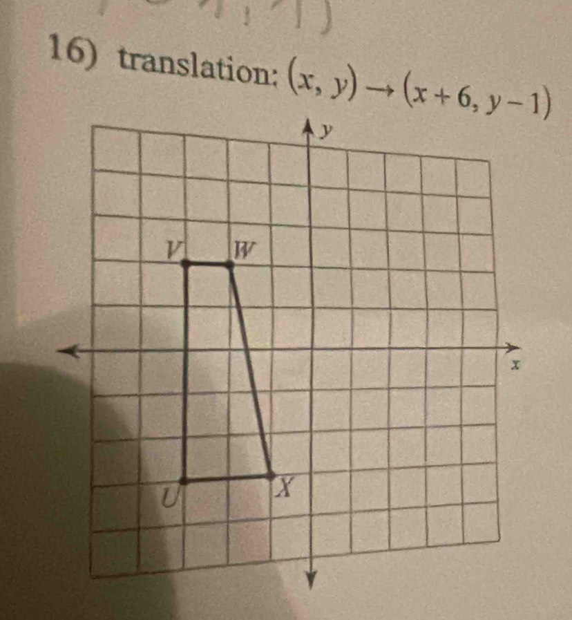 translation: (x,y)to (x+6,y-1)