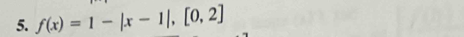 f(x)=1-|x-1|,[0,2]