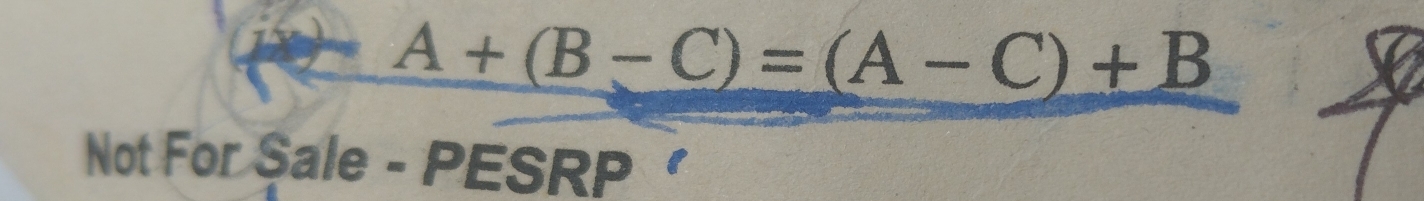 A+(B-C)=(A-C)+B
Not For Sale - PESRP