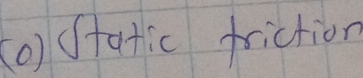 ffatic friction