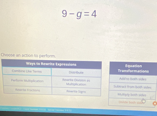 9-g=4
Choose an action to perform. 
Getn2: Clant Version 9.8.32 Server Version 9.8.32