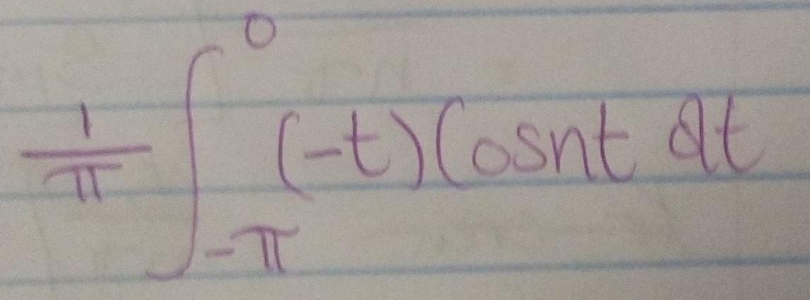  1/π  ∈t _(-π)^0(-t)(csin tdt