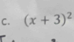 (x+3)^2
r