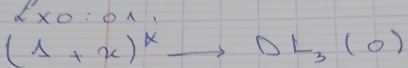 L'* 0:01
(1+x)^xto DL_3(0)