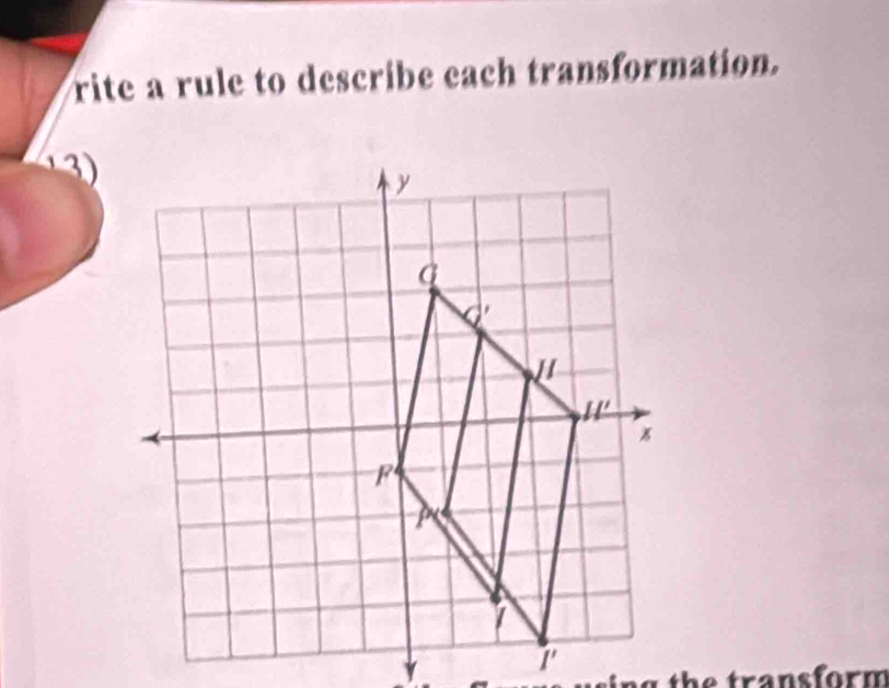 rite a rule to describe each transformation.