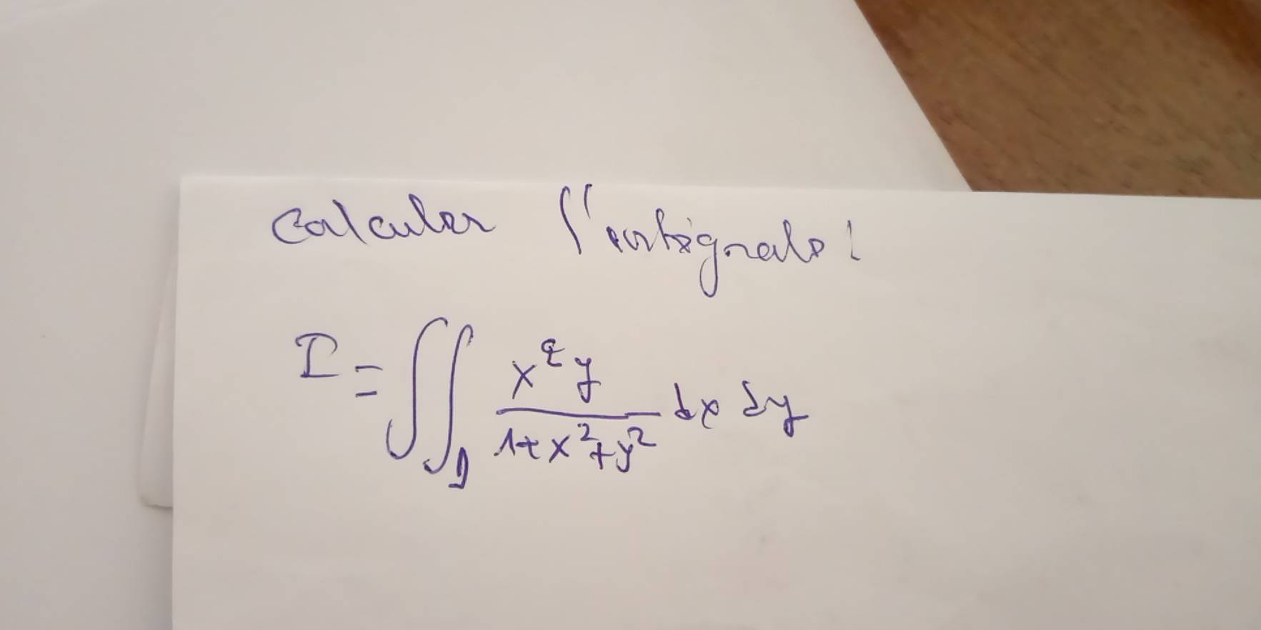 calcuten (ombignalo!
I=∈t ∈t _1 x^2y/1+x^2+y^2 dxdy