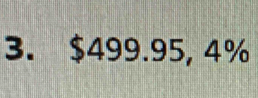 $499.95, 4%