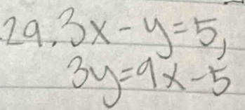 29.3x-y=5,
3y=9x-5