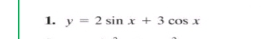 y=2sin x+3cos x