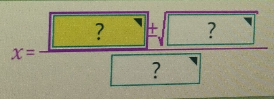 x=frac boxed ?± sqrt(?)boxed ?