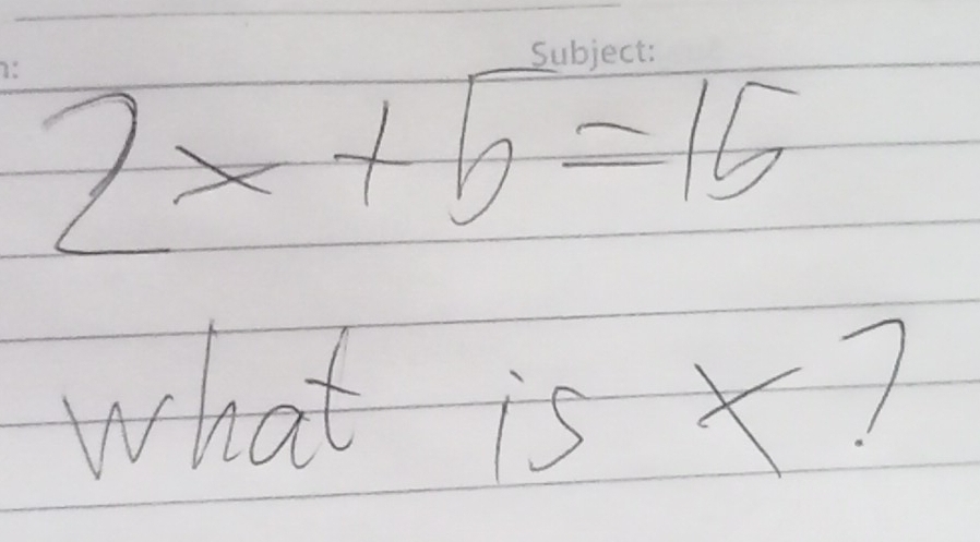 2÷+6=15
what is X?