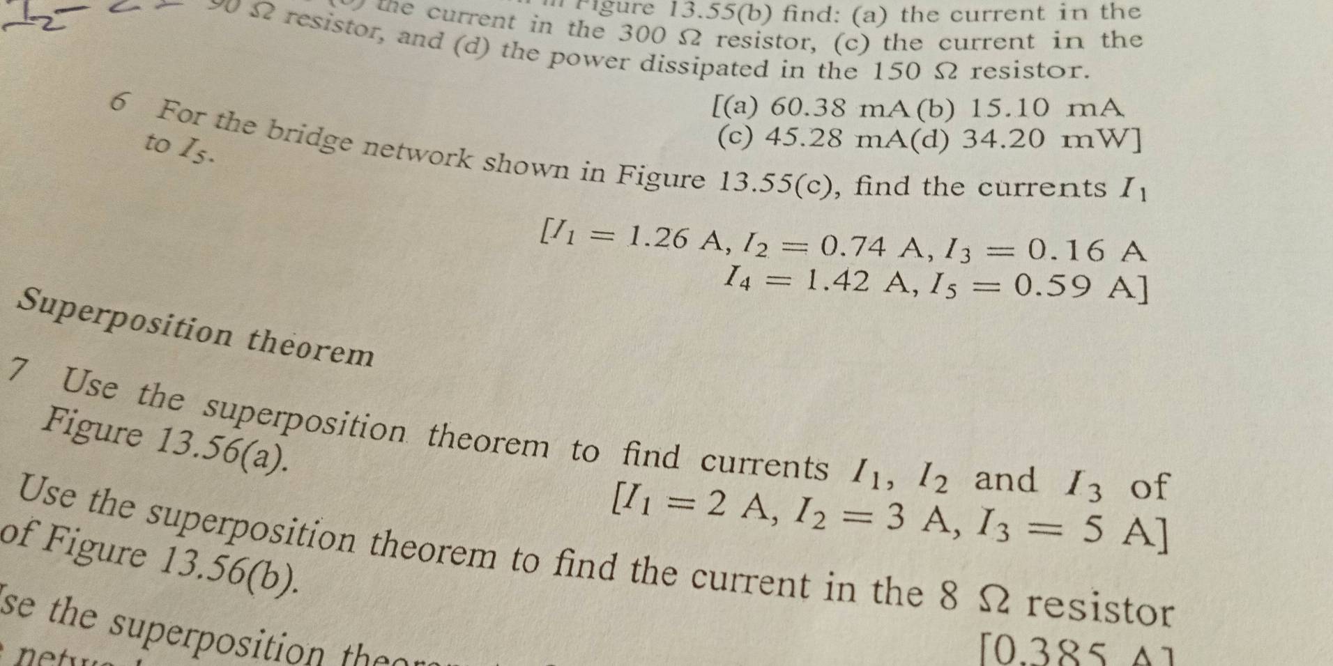 Solved: ' Figure 13.55(b) find: (a) the current in the te current in ...