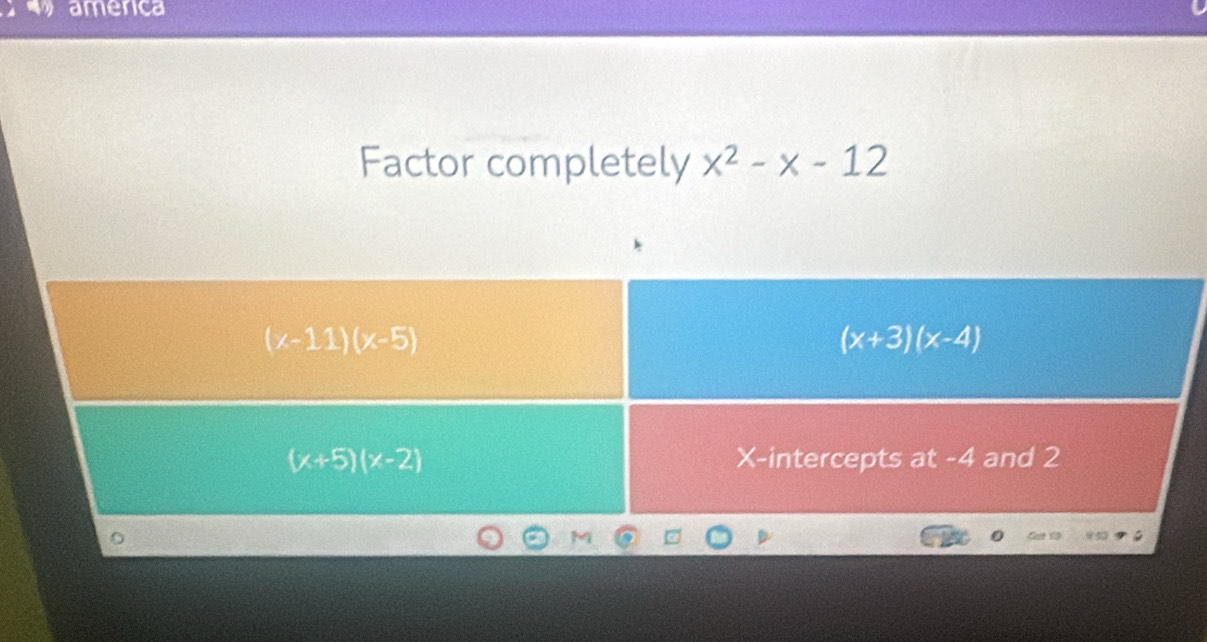 america
Factor completely x^2-x-12
Cse 10