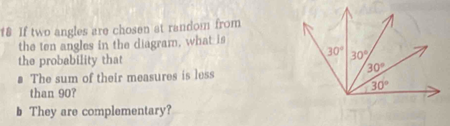 Solved: If two angles are chosen at random from the ten angles in the ...
