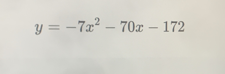 y=-7x^2-70x-172