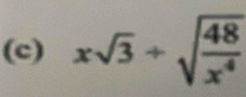 xsqrt(3)+sqrt(frac 48)x^4