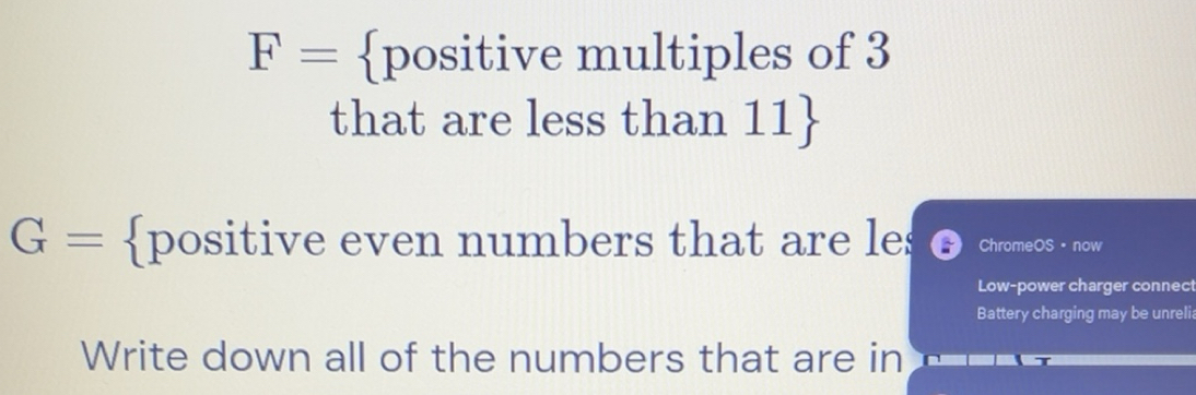 Solved: F= positive multiples of 3 that are less than 11 G= positive ...