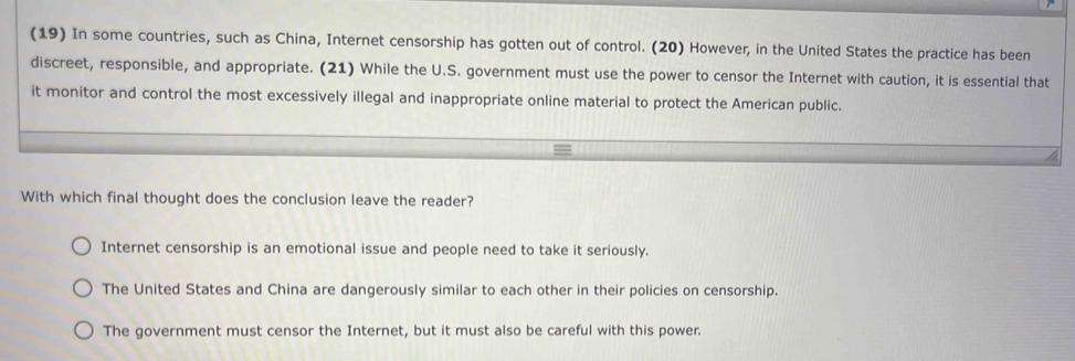 Solved: (19) In some countries, such as China, Internet censorship has ...