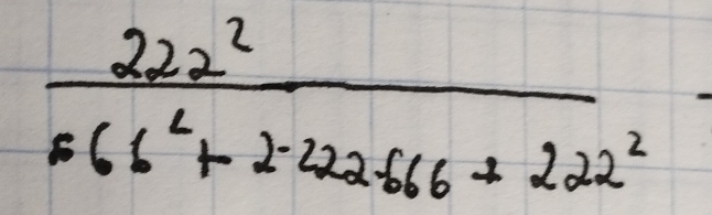  222^2/666^2+2266^+222^2 