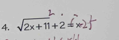 sqrt(2x+11)+2=x-2