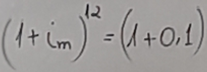 (1+im)^12=(1+0,1)