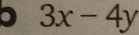 3x-4y