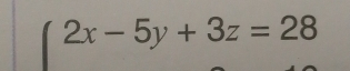 (2x-5y+3z=28