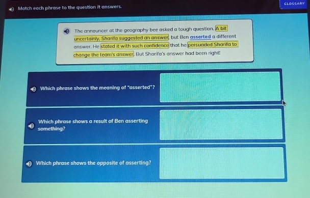Solved: GLOSSARY Match each phrase to the question it answers. The ...