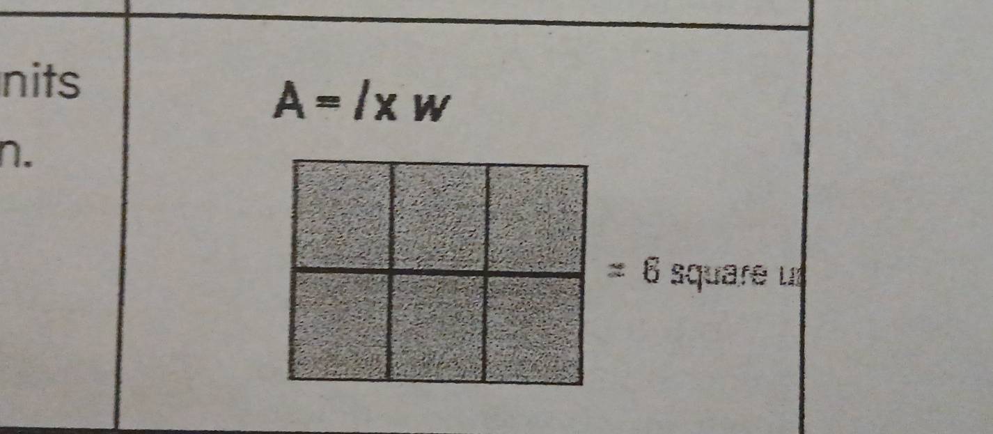 nits
A=lxw
7.
=6 square