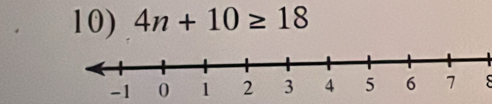 4n+10≥ 18
S