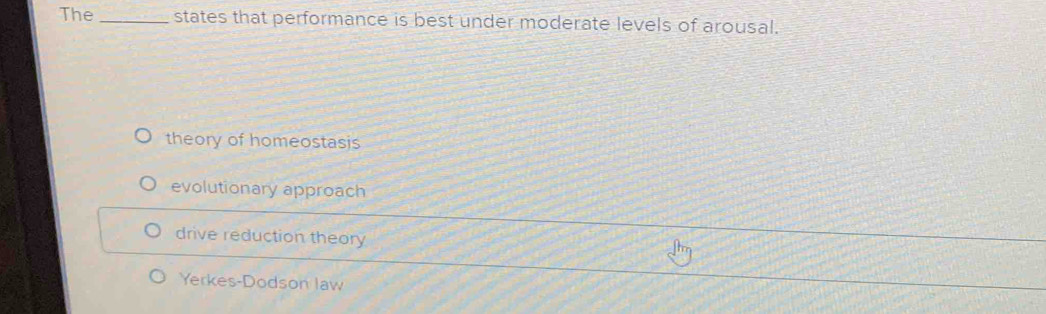 Solved: The _states that performance is best under moderate levels of ...