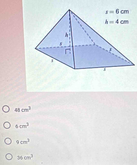 48cm^3
6cm^3
9cm^3
36cm^3