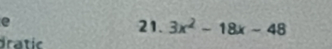 3x^2-18x-48
dratic