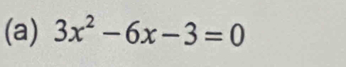 3x^2-6x-3=0