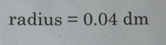 radius=0.04dm