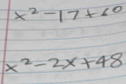 x^2-17+6^6
x^2-2x+48