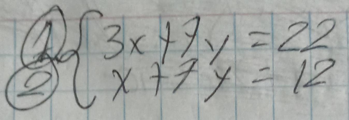 beginarrayl 3x+4y=22 x+7y=12endarray.