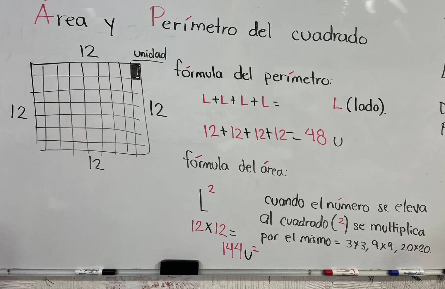 Area y Perimetro del cuadrado 
ormula del perimetro:
L+L+L+L=
L(lado).
12+12+12+12=48u
formola del area:
L^2
cuando elnumero se eleva
12* 12=
al cuadrado (2) se multiplica
144v^2
por el mismo =3* 3,9* 9,20* 20.