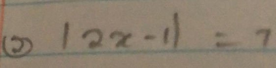 2 |2x-1|=7