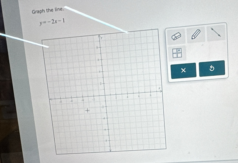 Graph the line.
y=-2x-1
× 5