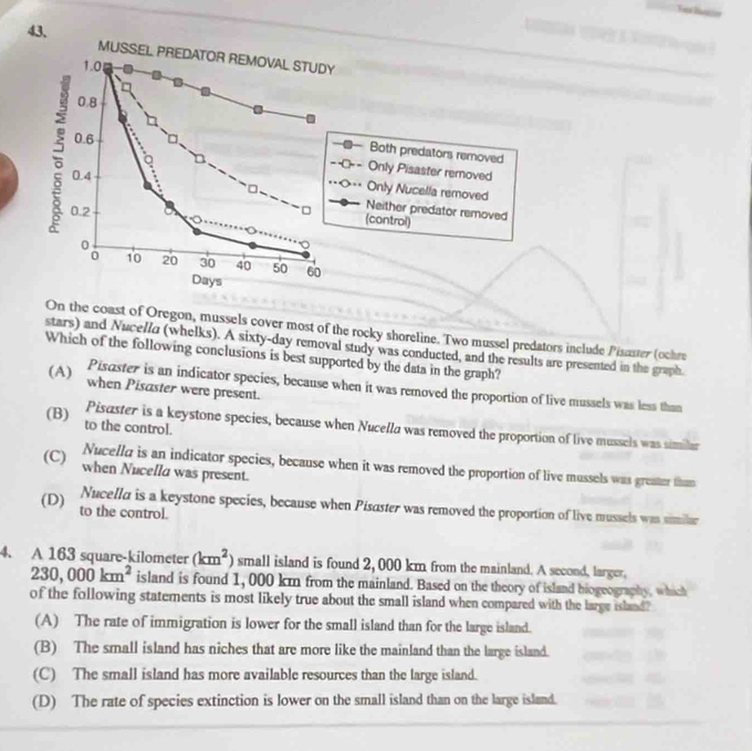 Solved: MUSSEL PREDATOR REMOVAL STUDY 1.0 0.8 a 0.4 Both predators ...