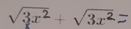 √3x² + √3x²