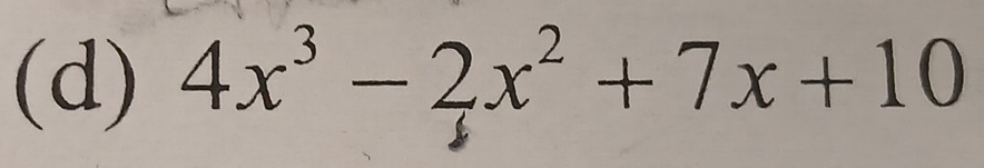 4x^3-2x^2+7x+10