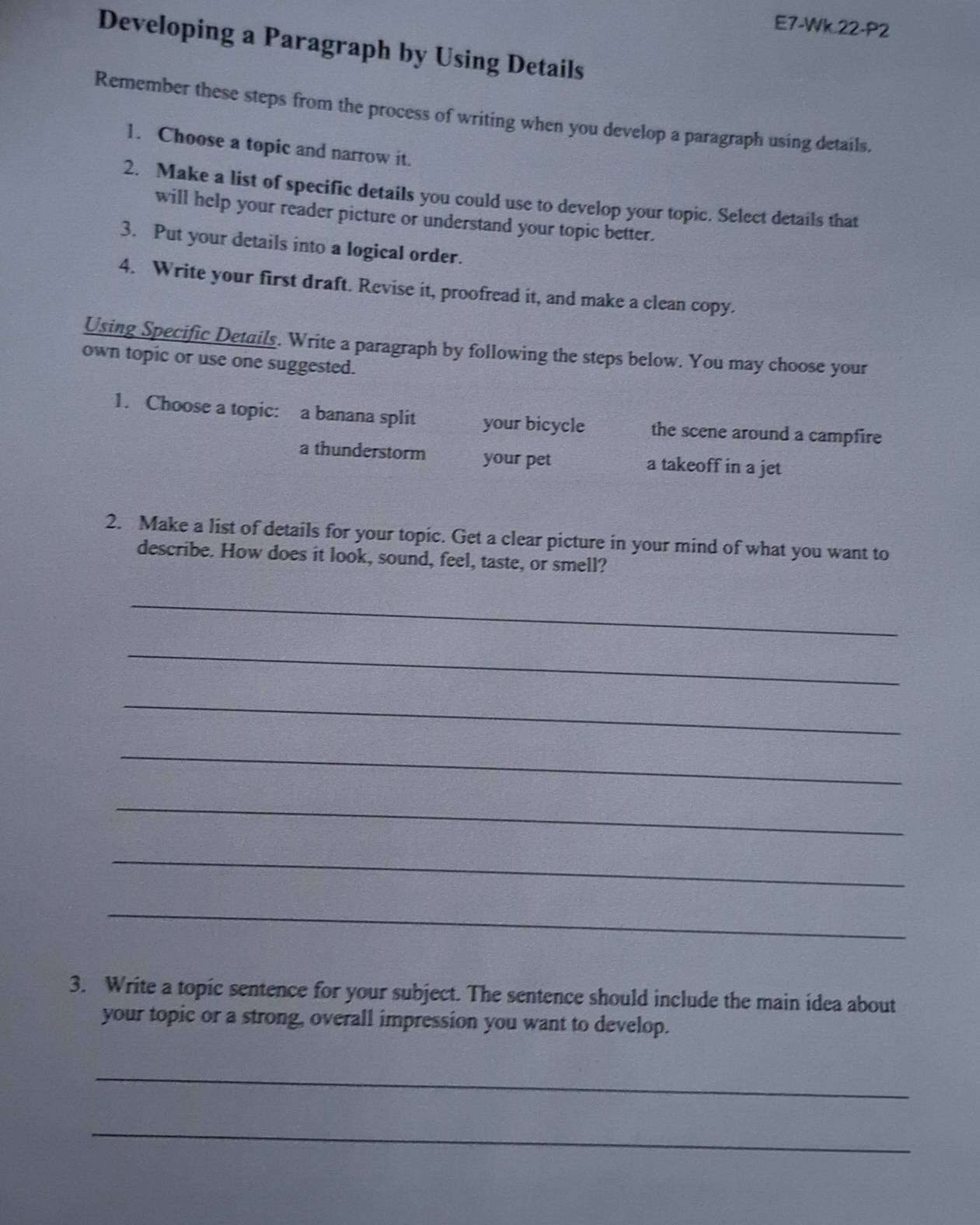 Solved: E7-Wk.22-P2 Developing a Paragraph by Using Details Remember ...