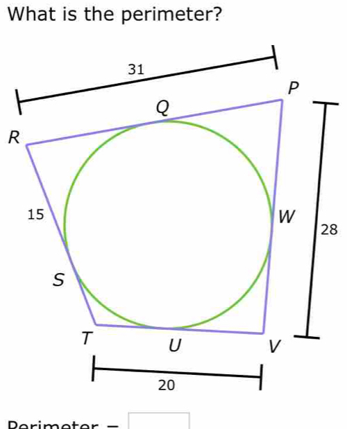 What is the perimeter?
R
8
Perimeter =